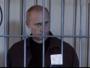Putin jak Chodorkowski! W klatce na procesie sądowym