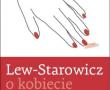 książka: Lew-Starowicz o kobiecie 