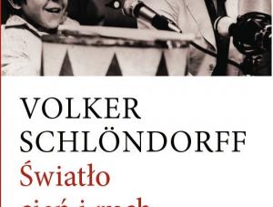 Volker Schloendorff  quot;Światło, cień i ruch quot;